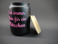Vorratsglas mit Spruch
