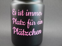 Vorratsglas mit Spruch
