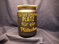 Vorratsglas mit Spruch
