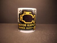 Lustige Werkstatt-Tasse „Motor kaputt – Fahrer auch“