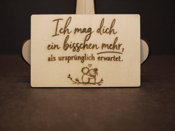 Geschenk für Lieblingsmensch | Holz Deko Schild Spruch | Ich mag dich ein bisschen mehr | Partner Geschenk Jahrestag Valentinstag Deko zum Hängen Aufsteller Magnet